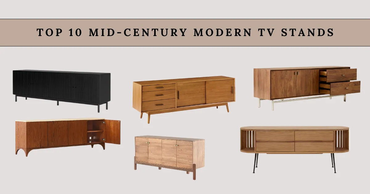Top 10 Mid-Century Modern Tv Stands for Living Room